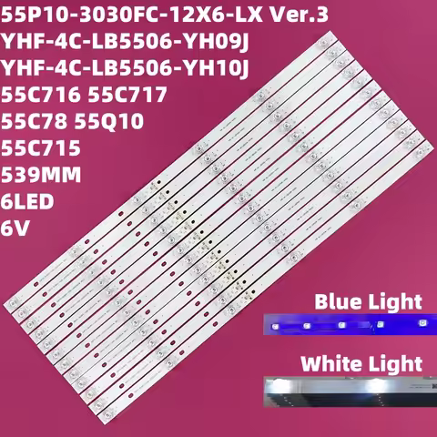 LED Backlight Strip White Light for TCL 55C715 TCL-55P10-3030FC-12X6-LX20200106 YHF-4C-LB5506-YH10J