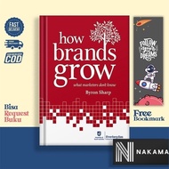 How Brands Grow: What Marketers Don't Know by Byron Sharp
