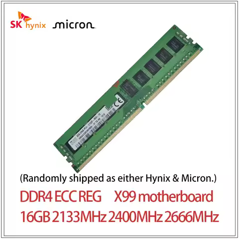 SK Hynix/Micron DDR4 8GB 16GB 2133P 2400T 2666V 1Rx4 2RX4 PC4 2133MHz 2400MHz 2666 ECC REG RDIMM X99