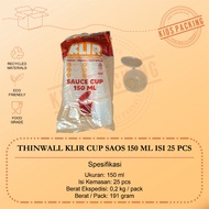 Thinwall Pigeon Pudding Cup 150ml Contents 25pcs Sauce Cup/ 150ml Sambal Cup/ 150ml Plastic Round Sq