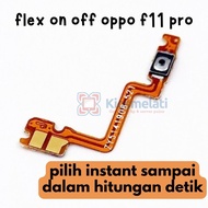 TOMBOL FLEXIBLE ON OFF POWER BUTTON - OPPO F11 PRO CPH1969 OUTER BUTTON