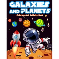 Galaxies And Planets Coloring And Activity Book For Kids Ages 8-10: Fun Galaxies And | 9786069607794