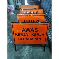 PAPAN TANDA JALAN RAYA A FRAME