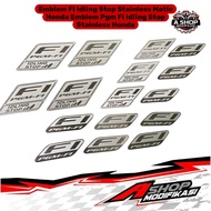 FI Idling Stop Stainless Automatic Emblem Pgm Fi Idling Stop Stainless EmblemHONDA HONDA