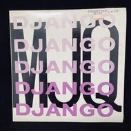 詢價出/The Modern Jazz Quartet 現代爵士四重奏 Django 日首 黑膠 LP The Mod
