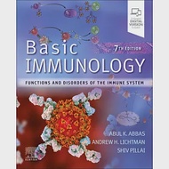 Basic Immunology，7E：Functions and Disorders of the Immune System 作者：Abul K. Abbas,Andrew H. Lichtman,Shiv Pillai