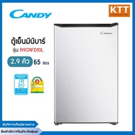 CANDY ตู้เย็นมินิบาร์แคนดี้ 1 ประตู ความจุ 2.9 คิว (65ลิตร) รุ่น R9CRFD1OL