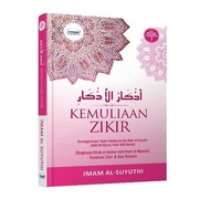 KEMULIAAN ZIKIR (AZKARUL AZKAR)