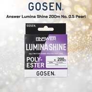 Gosen Answer Lumina Shine 200m No. 0.5 Pearl