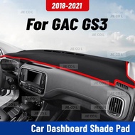 For GAC GS3 2018 2019 2020 2021 Car Dashmat Anti-UV Dashboard Cover Dash Mat Sunshade Cushion Carpet