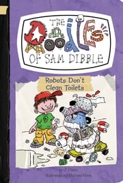 Robots Don't Clean Toilets #3 J. Press
