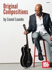 Lionel Loueke Original Compositions Lionel Loueke