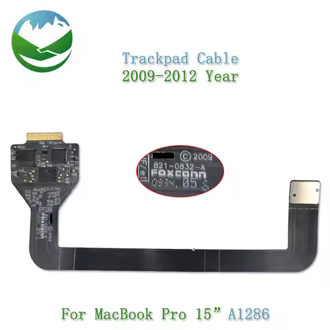 Original 821-0832-A Touchpad Cable For Macbook Pro 15.4" A1286 Trackpad Cable 2009-2012 Year EMC 225