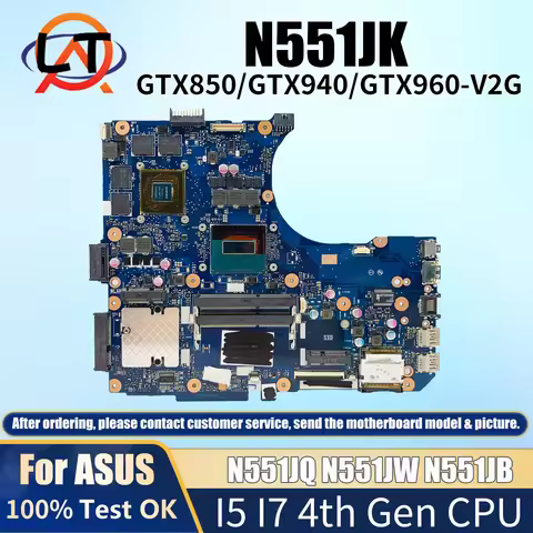 N551JK with i7-4710HQ CPU GTX850M-V2G GPU Mainboard For ASUS N551J N551JX N551JK N551JB G551JX G551J