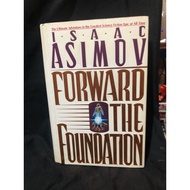 FORWARD THE FOUNDATION BY ISAAC ASIMOV