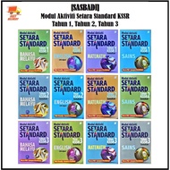 [CH] SASBADI: BUKU LATIHAN MODUL AKTIVITI SETARA STANDARD TAHUN 1, 2, 3 KSSR SEMAKAN (2022)