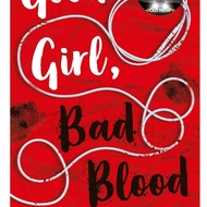 GOOD GIRL, BAD BLOOD (A GOOD GIRL'S GUIDE TO MURDER, BOOK 2)