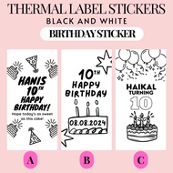 [ STICKER MURAH RM 5 ] BIRTHDAY DOORGIFT STICKER _ THERMAL STICKER