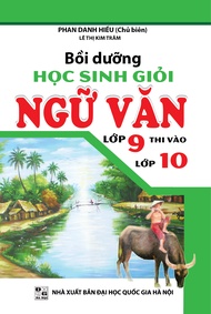 [HCM]Bồi Dưỡng Học Sinh Giỏi Ngữ Văn Lớp 9 Thi Vào Lớp 10