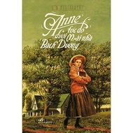 Sách - Anne tóc đỏ dưới mái nhà Bạch Dương (TB 2019) [Nhã Nam]