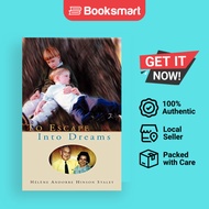 To Escape Into Dreams | Staley, Helene Hinson | Paperback | English Edition  | 9781401092870