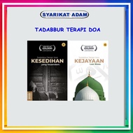 [ADM] TADABBUR TERAPI DOA : KESEDIHAN YANG TERPENDAM/ KEJAYAAN LUAR BIASA