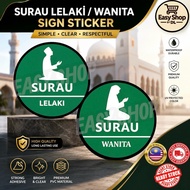 Surau Lelaki / Wanita Sign Sticker Surau Prayer Room Direction Sign 150mmx150mm