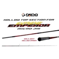 Top Daido Emperor Micro Jig || Top Ujung Joran Daido Emperor Micro Jig