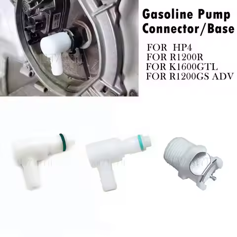 Motorcycle Gasoline Pump Connector/Base For BMW HP4 R1200R K1600GTL R1200GS ADV K1200R K1300R R1200R