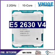 VMIQE ใช้ Xeon E5 V4 2630V4ประมวลผล SR2R7 2.2GHz 10-Cores 25M LGA 2011-3 CPU PIVBQ