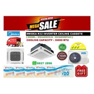 Midea Inverte Ceiling Cassette 36000 BTU + FREE NTUC VOUCHER + FREE Delivery + FREE Consultation Ser