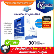 US-9106LSZH LINK (รุ่นใหม่แทน US-9106 ควันจะน้อย และไม่มีสารพิษ) CAT 6 UTP (250 MHZ) w/Cross Filler