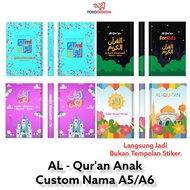Al Moslem Anak A5 A6 Quran Custom Write Your Own Name Quran Translation