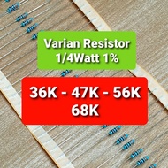 Resistor 1/4 Watt 36K 47K 56K 68K ohm 1%
