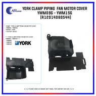 YORK INDOOR FAN MOTOR COVER YWM09/10/5G  (R12014060544)