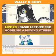 [𝐕𝐈𝐃𝐄𝐎 𝐂𝐎𝐔𝐑𝐒𝐄] LIVE 2D : BASIC LECTURE FOR MODELING A MOVING VTUBER | 𝗘𝗻𝗴𝗹𝗶𝘀𝗵 𝐒𝐮𝐛𝐭𝐢𝐭𝐥𝐞𝐬