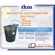 [TKM] Tangki Kurus Slim BNH POLY TANK TANGKI AIR SIRIM CN100L (150 GALLONS)  CN150L (200 GALLONS)  C