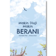 MAKIN DIUJI MAKIN BERANI – Kawandanet#berani