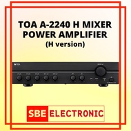 TOA A-2240 Mixer Power Amplifier (H version)