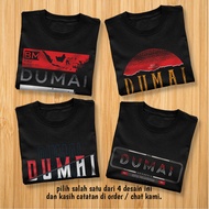 Kaos Distro DUMAI Premium - 4 DESAIN BEBAS PILIH DUMAI - XDUM2