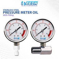 I-TECH Stainless Steel Water Pressure Oil Meter Gauge 10Bar / 150PSI - Fitting 4FC4/Joint