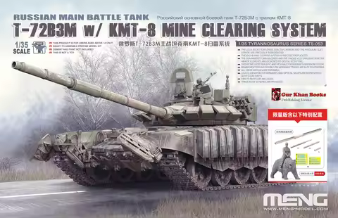 MENG TS-053S 1/35 Scale T-72B3M TANK w/KMT-8 MINE CLEARING SYSTEM w/Metal Gun Barrels&Riding Bear Re