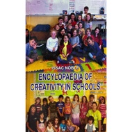 Encylopaedia Of Creativity In Schools (Q3)