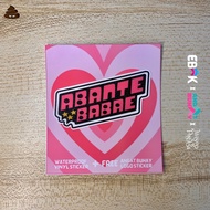 “ABANTE BABAE” Powerpuff Girls font style-inspired Vinyl Sticker