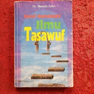 KUNCI MEMAHAMI ILMU TASAWUF - ORIGINAL BINA ILMU