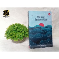 Ombak Bukan Biru By Fatimah Busu