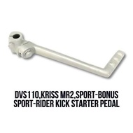 DEMAK DVS 110 SPORT RIDER 125 SPORT BONUS SR SM SPORT R SM110R MODENAS MR2 KICK STARTER ARM STARTER 