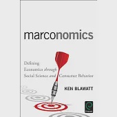 Marconomics: Defining Economics Through Social Science and Consumer Behavior