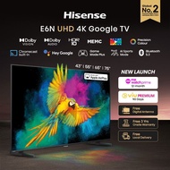 [2024] Hisense E6N 43/55/65/75 inch 4K UHD Google TV | Dolby Vision & Audio | DTS VirtualX | MEMC