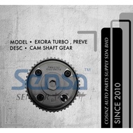 PROTON EXORA BOLD , PREVE , SUPRIMA , SAGA VVT , IRIZ CAM SHAFT GEAR , PULLEY
